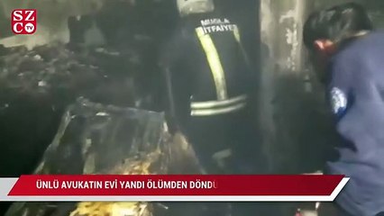 ÜNlü avukatın evi yandı ölümden döndü