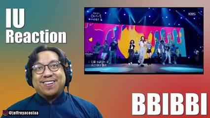 IU (이지은) || " BBIBBI " LIVE STAGE REACTION!
