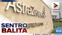 WHO, pinag-aaralang isama na rin ang AstraZeneca sa emergency use listing