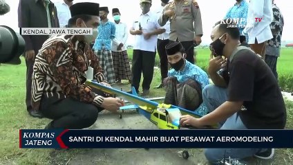 Hebat, Santri di Kendal Mahir Buat Pesawat Aeromodeling