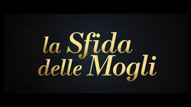 La Sfida Delle Mogli (2019) - ITA (STREAMING)