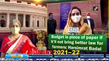 Budget is piece of paper if it’ll not bring better law for farmers: Harsimrat Badal