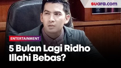 Permohonan Asimilasi Sudah Diterima, Pengacara Sebut 5 Bulan Lagi Ridho Illahi Bebas