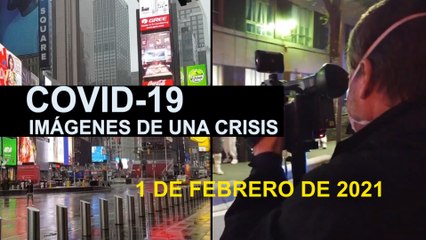 Covid-19 Imágenes de una crisis en el mundo. 1 de febrero
