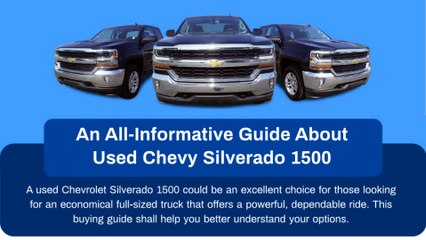 An All-Informative Guide About Used Chevy Silverado 1500