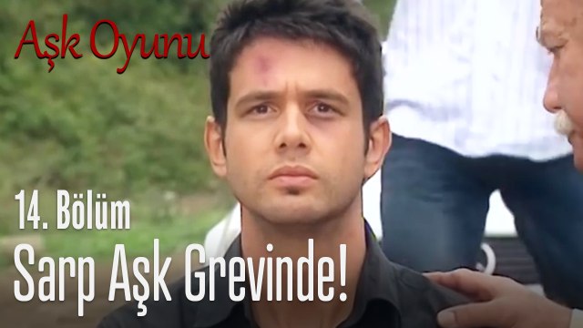 Sarp aşk grevinde! - Aşk Oyunu 14. Bölüm