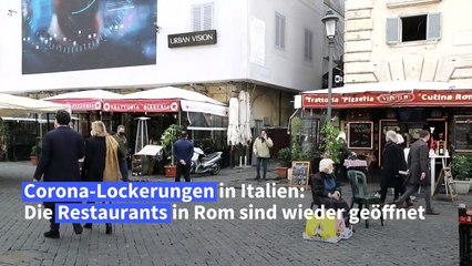 Corona-Lockerungen in Italien: Rom öffnet seine Restaurants