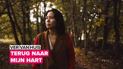 Ver van huis: Terug naar mijn hart