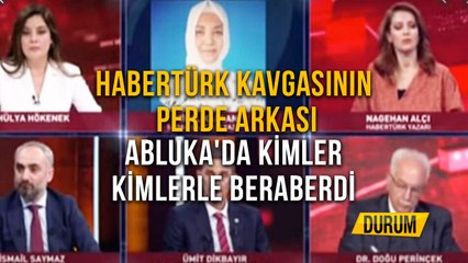 Habertürk Kavgasının Perde Arkası Abluka'da Kimler Kimlerle Beraberdi