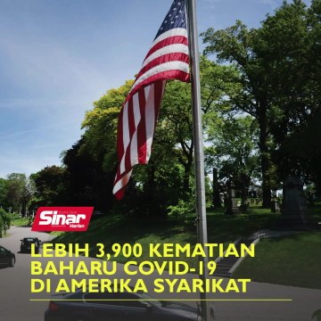 Lebih 3,900 kematian baharu Covid-19 di Amerika Syarikat
