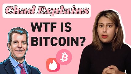 Chad Explains: Hey Cameron Winklevoss, WTF Is Bitcoin?!