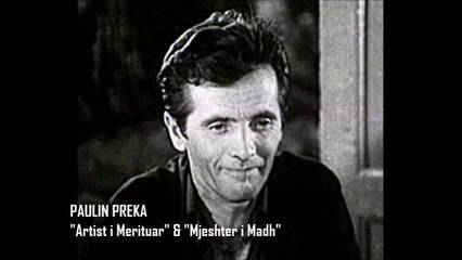 YJE TE SKENES - PAULIN PREKA | Kinematografia Shqiptare