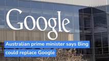 Australian prime minister says Bing could replace Google, and other top stories in technology from February 02, 2021.