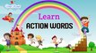 Learn Action Words In English for Kids | Learn Actions for children | Action words with Pictures | Viral Rocket