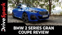 BMW 2 Series Gran Coupe Review | Design, Specs, Features, Performance, Handling & Other Details
