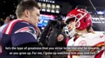 Young athletes who don’t look up to Tom Brady are crazy! - Mahomes