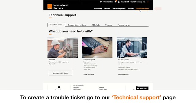 Register the incident online and follow up its resolution on Orange eCare