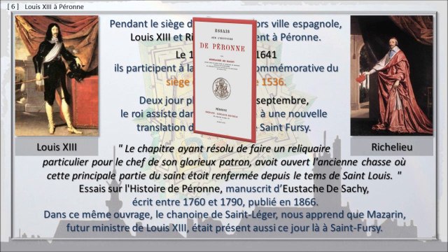 123 - PERONNE, BALADE DANS LE TEMPS, Au temps de Louis XIII dans notre cité.