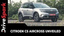 Citroen C5 Aircross Unveiled | Design, Interiors, Specs, Features, Expected Price & Other Details