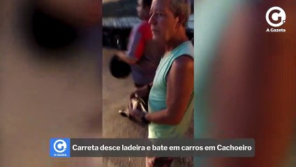 Carreta desce ladeira e bate em carros em Cachoeiro
