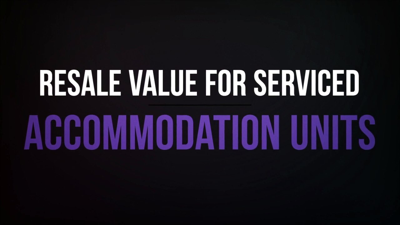 Resale Value for Serviced Accommodation Units