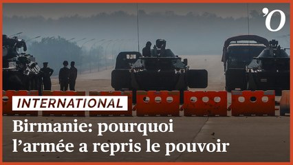 Putsch en Birmanie: pourquoi l’armée a repris le pouvoir