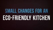 Small Changes for an Eco-Friendly Kitchen