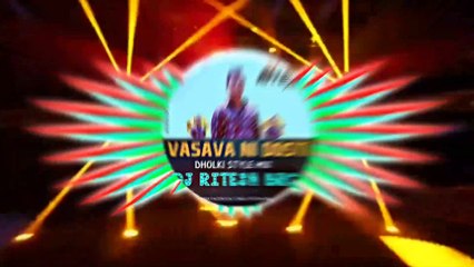 VASAVA NI DOSTI (DHOLKI STYLE MIX) DJ RITESH BRC EDIT DJ HANANT SURAT