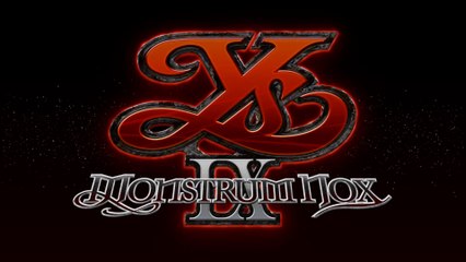 Ys IX -  Monstrum Nox - Launch Trailer