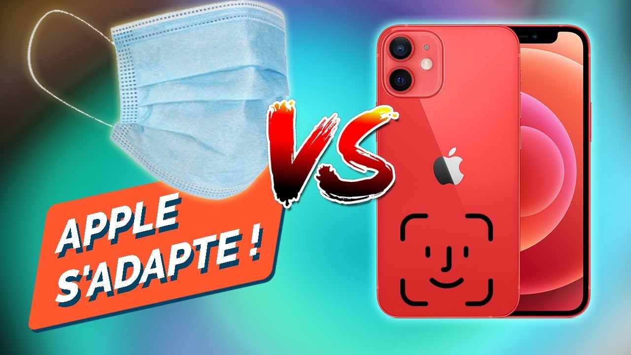 L'IPHONE DEVIENT "MASQUE-FRIENDLY" ! - Nouveautés du Face ID d'Apple (iOS 14.5)