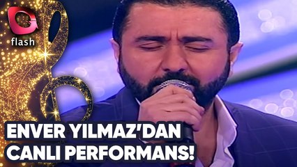 Enver Yılmaz'dan Canlı Performans!
