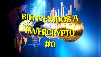 Capitulo 0 invercrypto, advertencia de invertir en criptomonedas