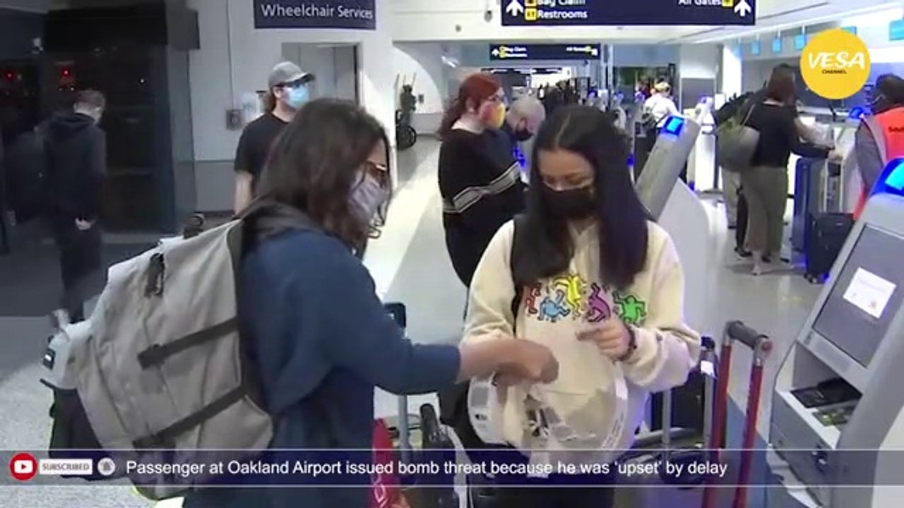 Passenger at Oakland Airport issued bomb threat because he was upset by delay