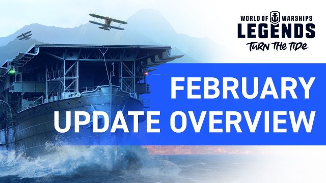 World of Warships Legends - Official February 2021 Update Overview