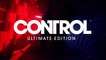 CONTROL Ultimate Edition - Official Xbox Series X Launch Trailer