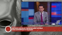 ¡ASÍ ERAN LOS MALOS TRATOS DE LORET DE MOLA A SUS COMPAÑEROS DE Televisa!