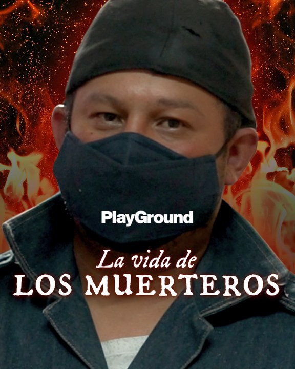 La vida de los muerteros