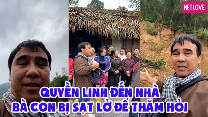 Quyền Linh đích thân đến Quảng Bình, thăm hỏi các bà con bị sạt lở đất