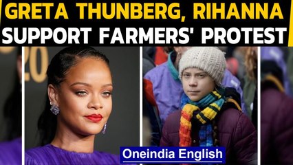 Download Video: Greta Thunberg and Rihanna tweet in support of farmers' protest: What did they say| Oneindia News