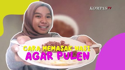 Ternyata Begini Bun, Tips Cara Masak Nasi Biar Pulen!