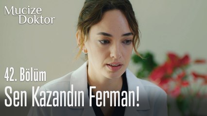 Sen kazandın Ferman! - Mucize Doktor 42. Bölüm