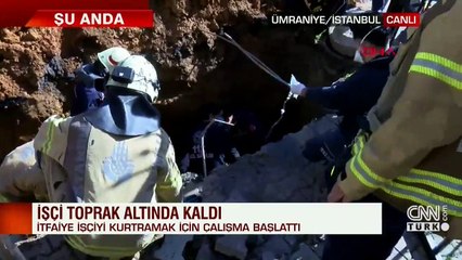 Ümraniye'de işçi toprak altında kaldı