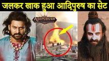 Saif Ali Khan And Prabhas Starrer Adipurush Set Gets Caught In A MASSIVE Fire