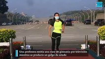 Una profesora emitía una clase de gimnasia por televisión mientras se producía un golpe de estado