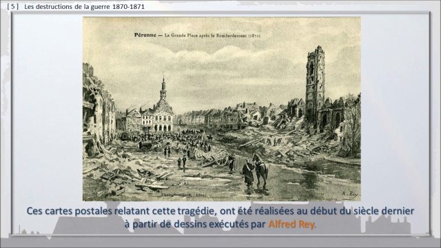 126 - PERONNE, BALADE DANS LE TEMPS, La guerre 1870-1871, la défense, la capitulation de la ville.