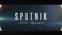 SPUTNIK – ESPÈCE INCONNUE |2017| WebRip en Français (HD 1080p)