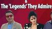 Hrithik Roshan For Vivek Oberoi, Rishi Kapoor For Taapsee Pannu | Celebs On Their 'Legends'