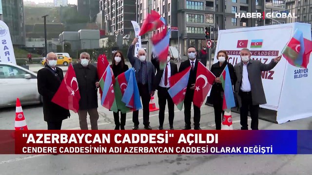 Cendere Caddesi'nin adı Azerbaycan Caddesi olarak değişti