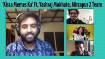 'Kissa Memes Ka' Ft. Yashraj Mukhate | Mirzapur 2 Team | Back To Back Funny Moments