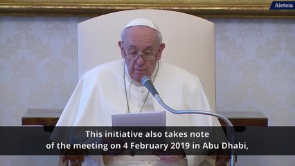 Pope Francis on the International Day of Human Fraternity